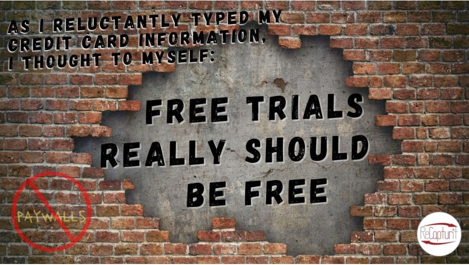 Free Trials Really Should Be Free